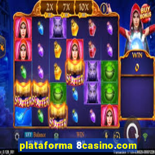 plataforma 8casino.com